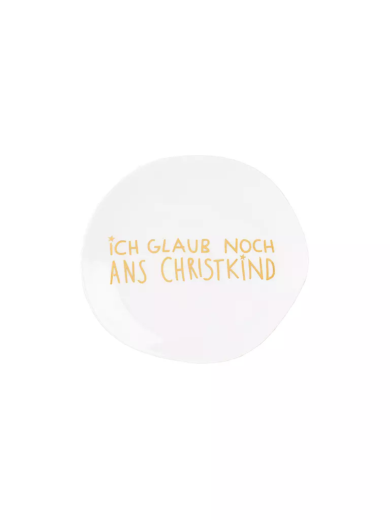 RAEDER | Weihnachtsteller - Ich glaub noch ans Christkind 13,5cm | weiss