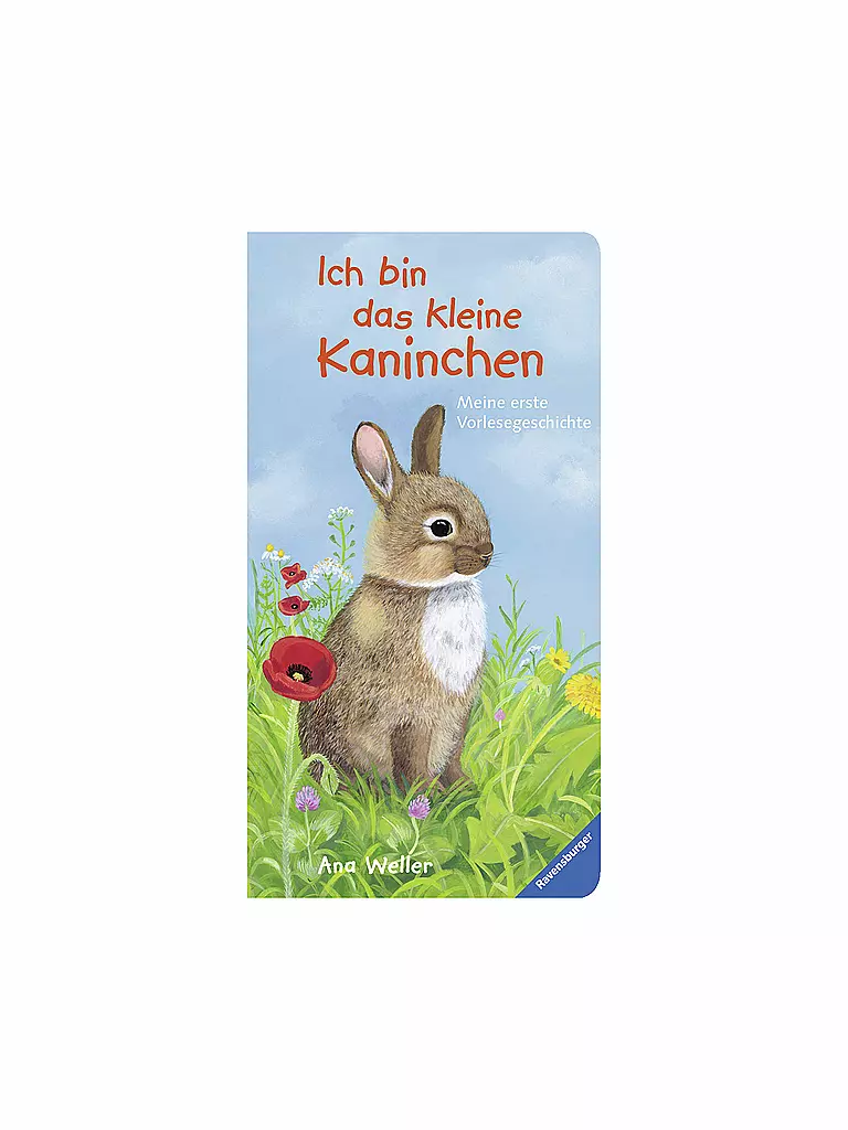 RAVENSBURGER | Buch - Ich bin das kleine Kaninchen (Ana Weller) | transparent