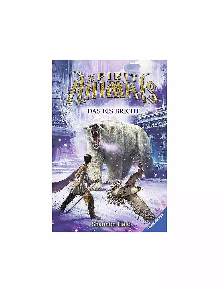 RAVENSBURGER | Buch - Spirit Animals - Das Eis bricht (4) | keine Farbe