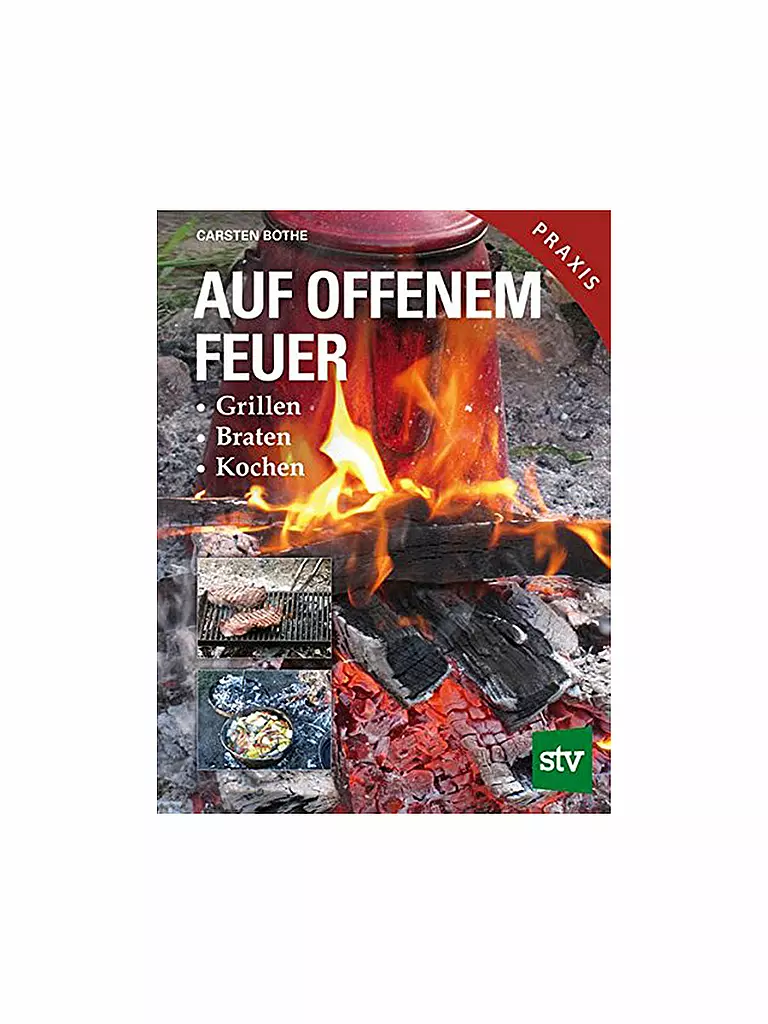 STOCKER VERLAG | Kochbuch - Auf offenem Feuer | transparent