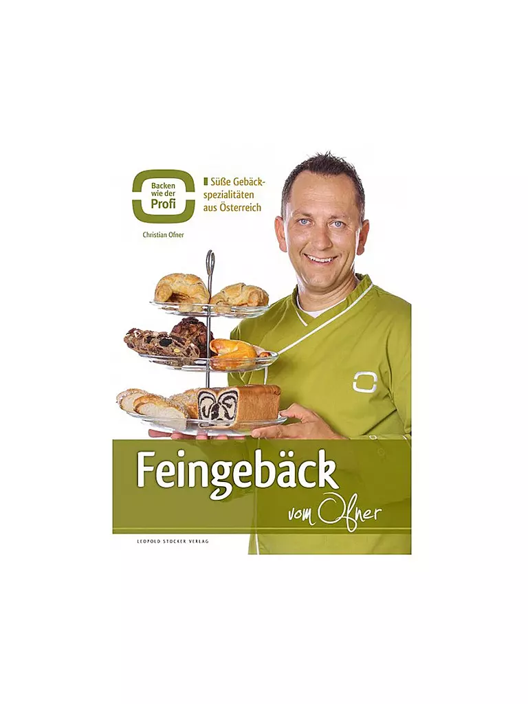 STOCKER VERLAG | Kochbuch - Feingebäck vom Ofner | bunt