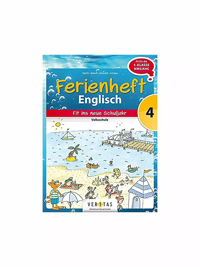 VERITAS VERLAG | Englisch Ferienheft - 4. Klasse Volksschule (Vorbereitung 1. Klasse AHS/NMS/HS) | keine Farbe