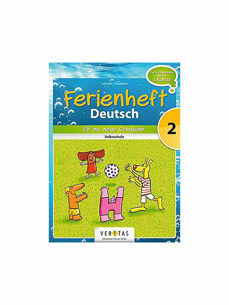 VERITAS VERLAG | Fit ins neue Schuljahr "Deutsch" 2. Klasse Volksschule (Vorbereitung 3. Klasse) | keine Farbe