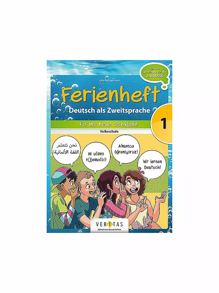 VERITAS VERLAG | Fit ins neue Schuljahr - 1. Klasse Volksschule | keine Farbe