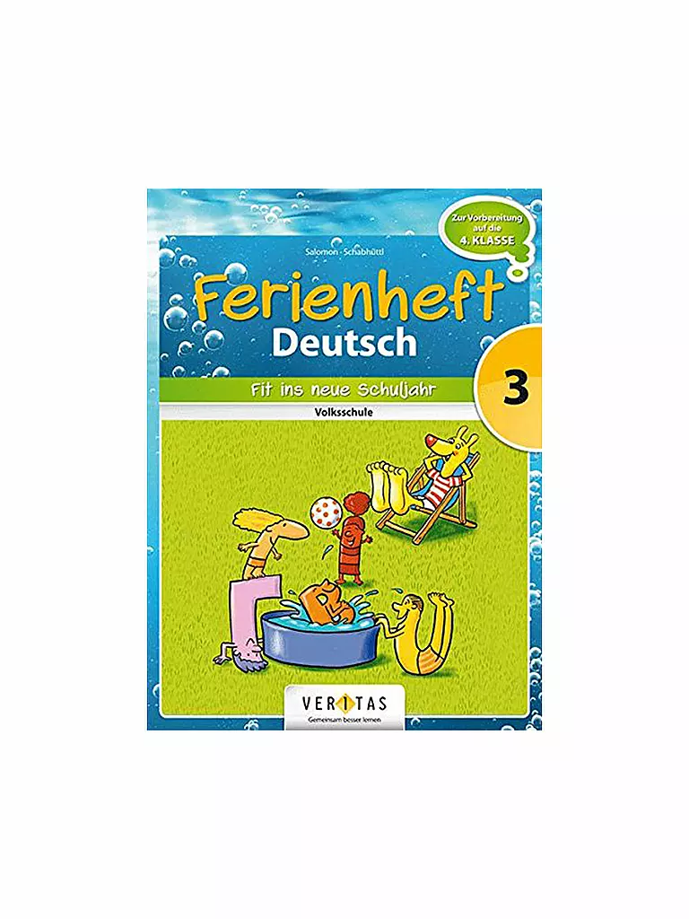 VERITAS VERLAG | Fit ins neue Schuljahr - 3. Klasse Volksschule (Vorbereitung 4. Klasse) | keine Farbe