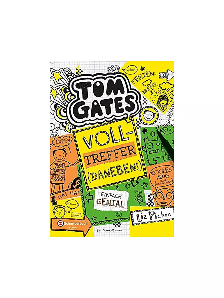 VGS EGMONT SCHNEIDER VERLAG | Tom Gates -  Volltreffer - daneben Band 10 | keine Farbe