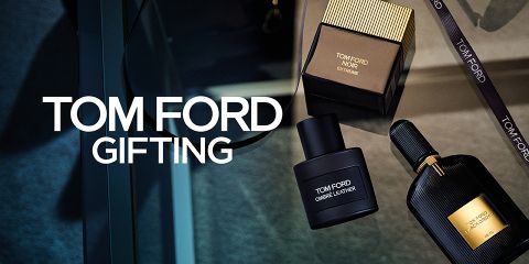 Tom Ford – Gifting